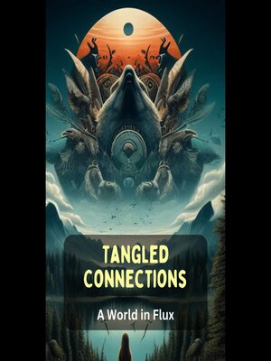 cover image of Tangled Connections